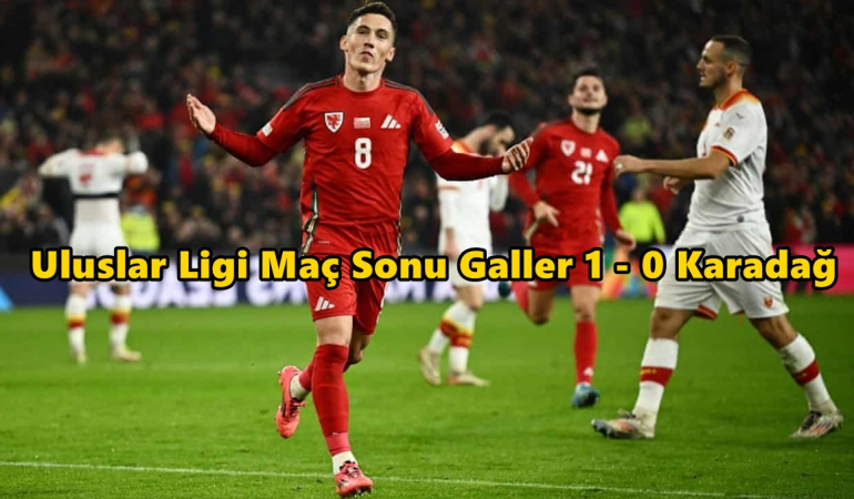 galler karadağ uluslar ligi
