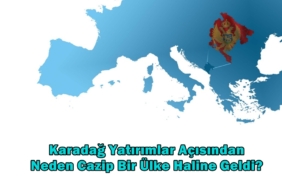 karadağ yatırım fırsatları