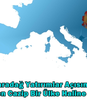 karadağ yatırım fırsatları