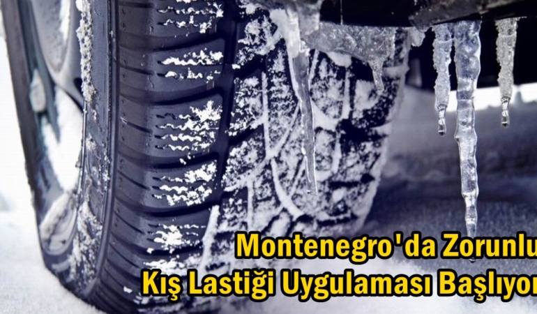 karadağ kış lastiği uygulaması