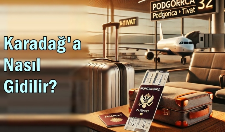 karadağa nasıl gidilir