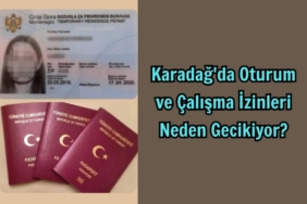 karadağ oturma izni kaç günde çıkıyor