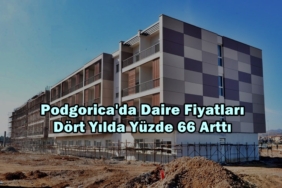 podgorica daire fiyatları