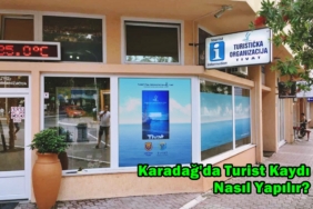karadağda turist kaydı nasıl yapılır