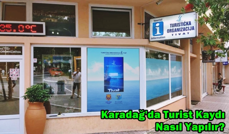 karadağda turist kaydı nasıl yapılır