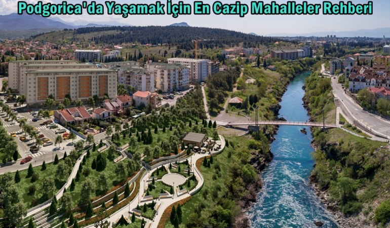 podgorica gayrimenkul yatırımı