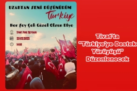 tivat - türkiye yürüyüşü