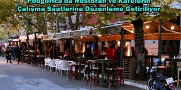podgorica restoran çalışma saatleri