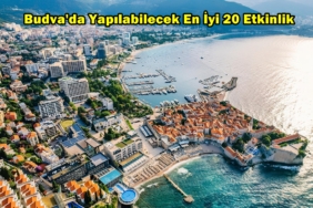 budva ne yapılır