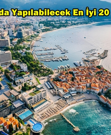 budva ne yapılır