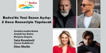 budva sezon açılışı