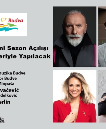 budva sezon açılışı