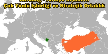 karadağ türkiey ilişkileri