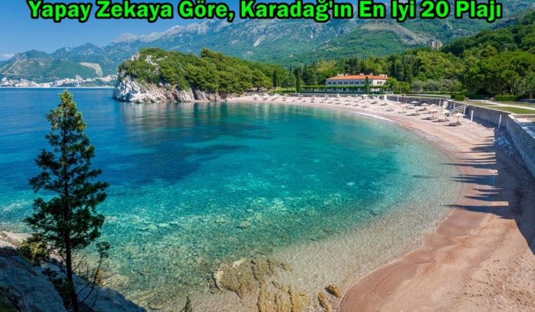 karadağın en iyi plajları