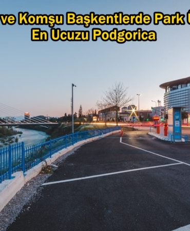 podgorica otopark ücretleri
