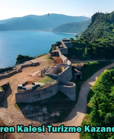 mogren kalesi turizme kazandırıldı