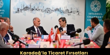 Karadağ’la ticaret fırsatları